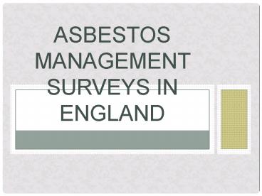 Asbestos Management Surveys in England