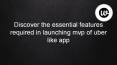 Discover the essential features required in launching MVP of the Uber app PowerPoint PPT Presentation