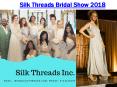 Silk Threads Bridal Show 2018