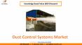 Dust Control Systems Market- KBV Research PowerPoint PPT Presentation