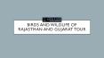 Birds And Wildlife of Rajasthan And Gujarat Tour PowerPoint PPT Presentation