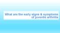 Early Signs & Symptoms of Juvenile Arthritis PowerPoint PPT Presentation