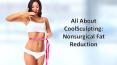 Know All About CoolSculpting Treatment PowerPoint PPT Presentation
