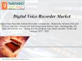 Digital Voice Recorder Market Is Likely To Be Valued At US$1.91 Bn By 2022 PowerPoint PPT Presentation