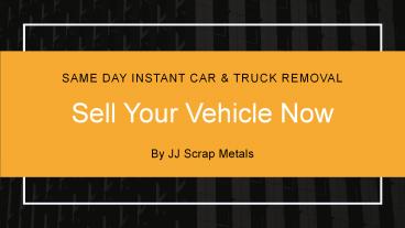 Sell Your Vehicle Now