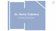 Henry Cabrera, MD - Possesses Excellent Leadership Abilities (1)
