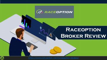Raceoption Review - Ensure The Security Of Trading Deposit