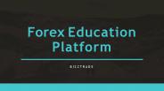 What is Forex education-bizztrade