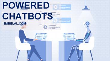 Best AI Powered Chatbots | SMBELAL.COM