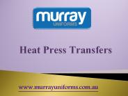 Heat Press Transfers - Murray Uniforms Australia
