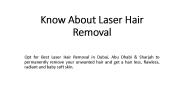 Know About Laser Hair Removal