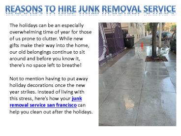Reasons to hire Junk Removal Service