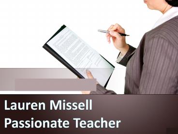 Lauren missell Passionate Teacher