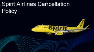 Spirit Airlines Cancellation Policy, Hassle Free Cancellations