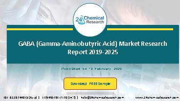 GABA Gamma Aminobutyric Acid Market Research Report 2019 2025