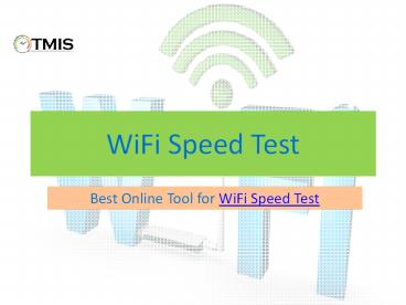 Wifi Speed Test