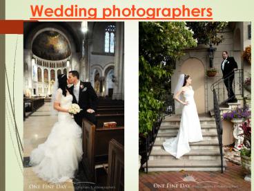 Wedding photographers