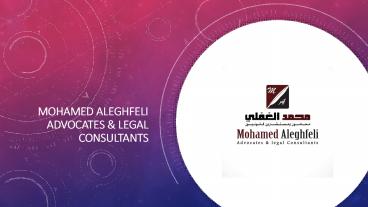 Mohamed Aleghfeli Advocates & Legal Consultants