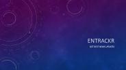 Entrackr- Technology News
