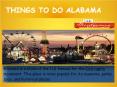 Many Fun Things To Do In Alabama PowerPoint PPT Presentation