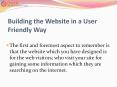 Building the Website in a User Friendly Way PowerPoint PPT Presentation