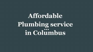 Get the Affordable Plumber in Columbus