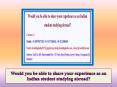 Would You Be Able to Share Your Experience as an Indian Student Studying Abroad PowerPoint PPT Presentation