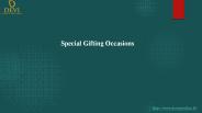 Special Gifting Occasions