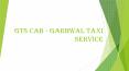 GTS cabs - for Delhi to Outstation Cab Service PowerPoint PPT Presentation