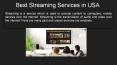 Best Streaming Service in USA: Netflix, Hulu, Amazon Prime etc. PowerPoint PPT Presentation
