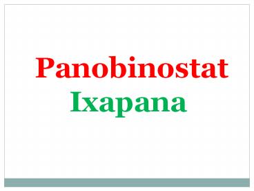 Panobinostat Capsules: 100% Customs Cleared Delivery*