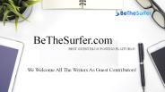 Guest Blog Posting In BeTheSurfer.com