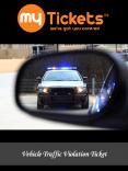 Vehicle Traffic Violation Ticket PowerPoint PPT Presentation