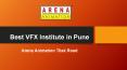 Best VFX Institute in Pune - Arena Animation Tilak Road PowerPoint PPT Presentation