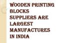 Buy your Own Wooden Printing Blocks, For Block Printing your Own Fabric