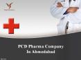 Best PCD Pharma Franchise Company In Ahmedabad, Gujarat PowerPoint PPT Presentation