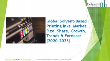 Solvent-Based Printing Inks Market – Global Growth, Trends And Forecast