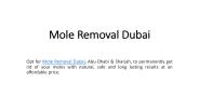 Mole Removal Dubai