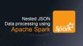 Nested JSON data processing using Apache Spark with Coding PowerPoint PPT Presentation