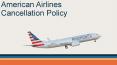 American Airlines Cancellation Policy, Best Refund & Cancellation Policy PowerPoint PPT Presentation
