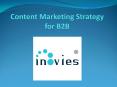 Content Marketing Strategy for B2B PowerPoint PPT Presentation