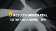 5 Results-Driven Real Estate Branding Tips PowerPoint PPT Presentation