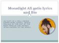 Moonlight Ali gatie lyrics and Bio PowerPoint PPT Presentation