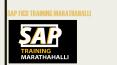 SAP Training Marathahalli- Best SAP FICO | ABAP | MM | HR | SD Training Institute in Marathahalli PowerPoint PPT Presentation