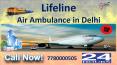 Lifeline Air Ambulance in Delhi with Highest Care of Doctors and Paramedic PowerPoint PPT Presentation