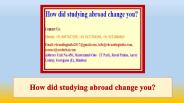 How Did Studying Abroad Change You