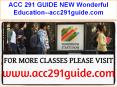 ACC 291 GUIDE NEW Wonderful Education--acc291guide.com PowerPoint PPT Presentation