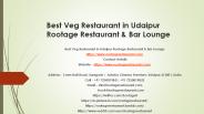 Best Veg Restaurant in Udaipur