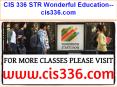 CIS 336 STR Wonderful Education--cis336.com PowerPoint PPT Presentation