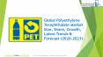 Polyethylene Terephthalate Market – Global Growth, Trends And Forecast PowerPoint PPT Presentation